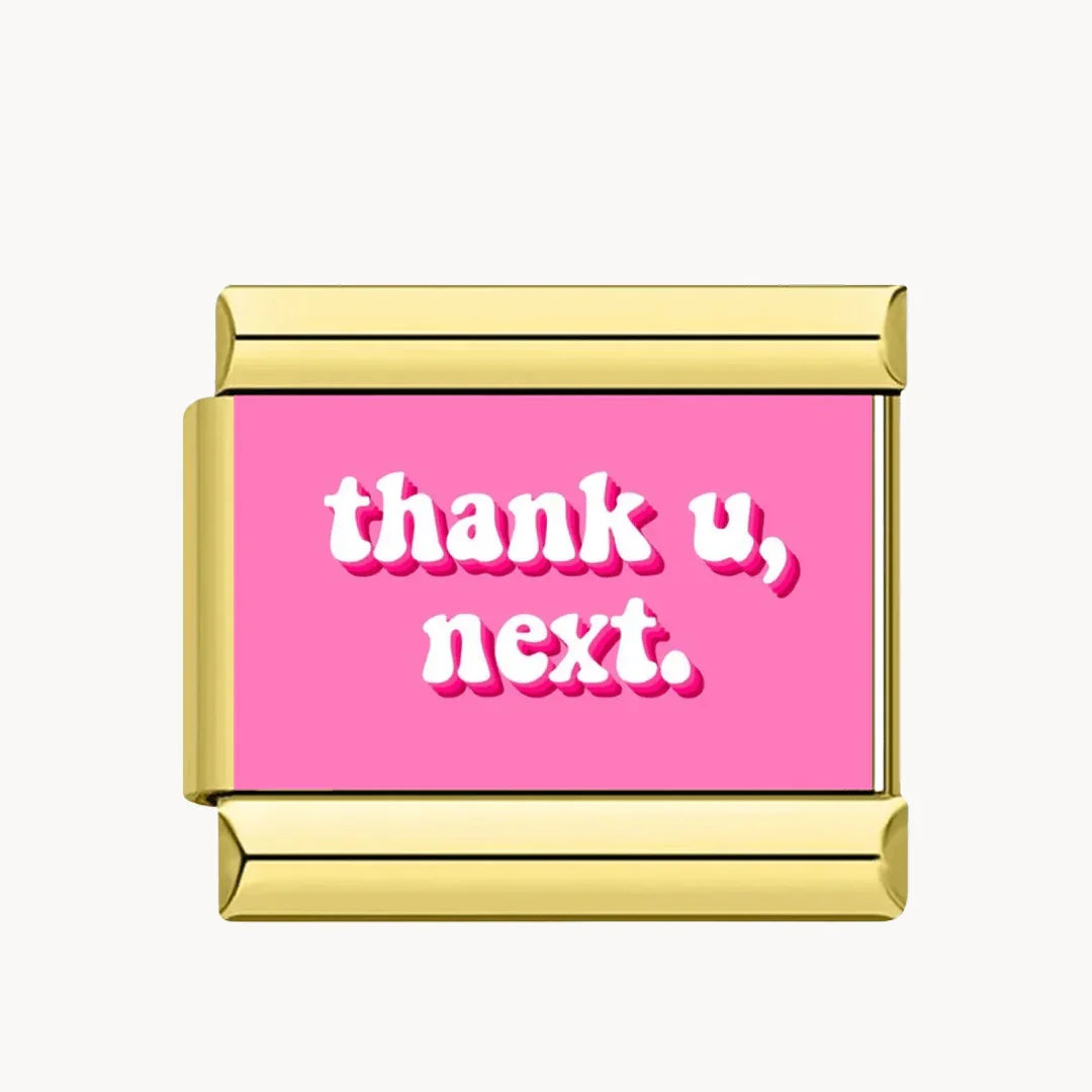 Thank u, next. - Italian Charms France
